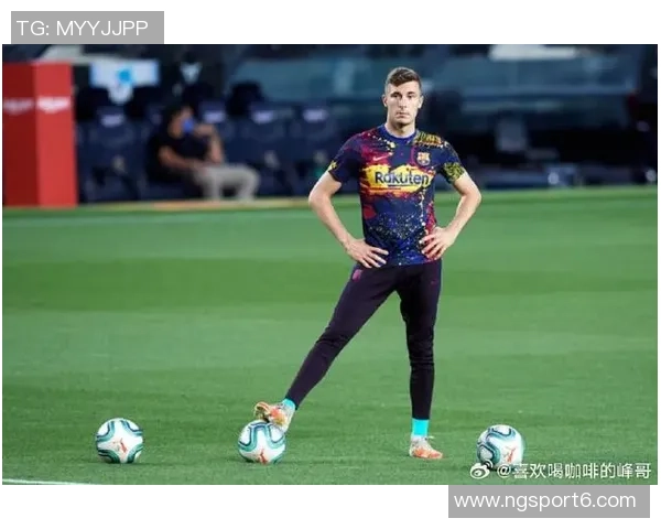 佩尼亚感慨对阵老东家巴萨旧友相见却成对手心情复杂